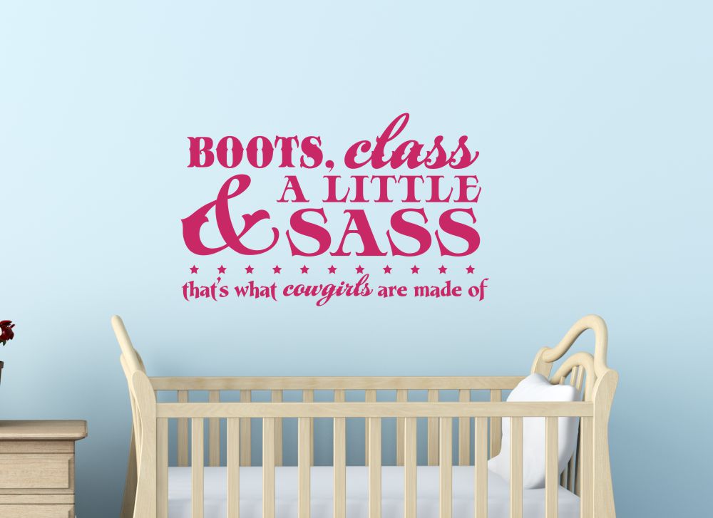 Boots, Class, A little Sass Cowgirl wall decal stickers baby girl nursery