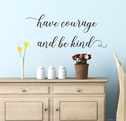 Have Courage and Be King hand lettering wall decals stickers