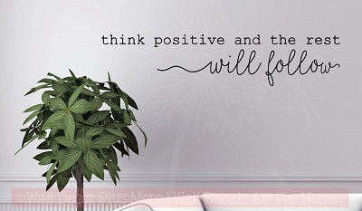 Think Positive Vinyl Lettering Decals Daycare Motivational Wall Quotes