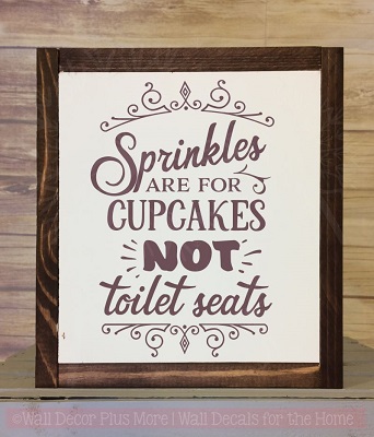 Sprinkles For Cupcakes Not Toilet Bathroom Quote Funny Wall Stickers