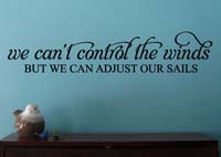 Adjust our Sails Inspirational Wall Quotes for Dorm Rooms